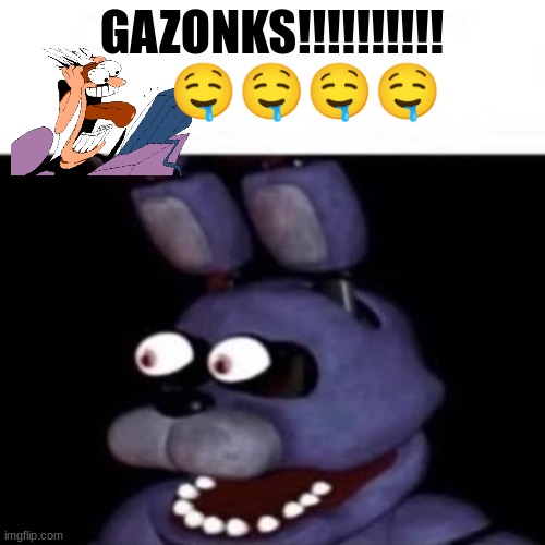 Bonnie Eye Pop | GAZONKS!!!!!!!!!!        ???? | image tagged in bonnie eye pop | made w/ Imgflip meme maker