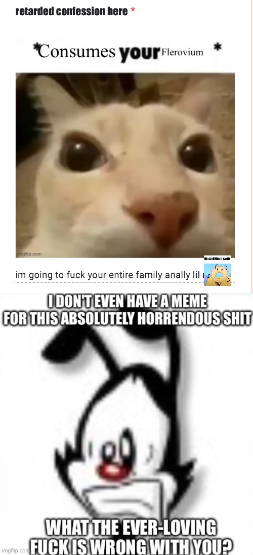 image tagged in i don't have a meme for this | made w/ Imgflip meme maker