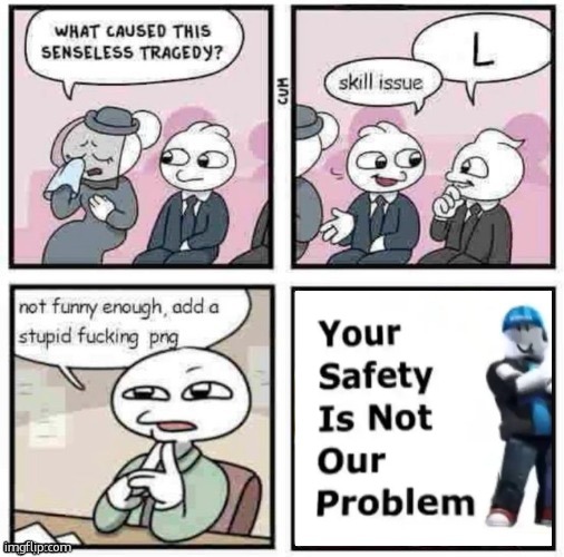 stupid fucking png | image tagged in stupid fucking png | made w/ Imgflip meme maker