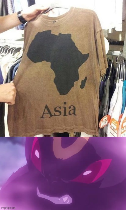 Ah yes, that country is "Asia". | image tagged in asia,clothes | made w/ Imgflip meme maker