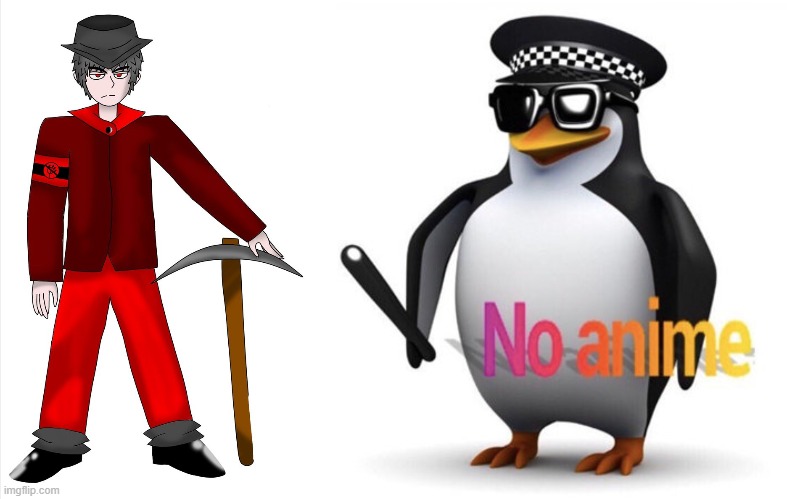 mepios and the no anime penguin | image tagged in mepios,no anime penguin | made w/ Imgflip meme maker