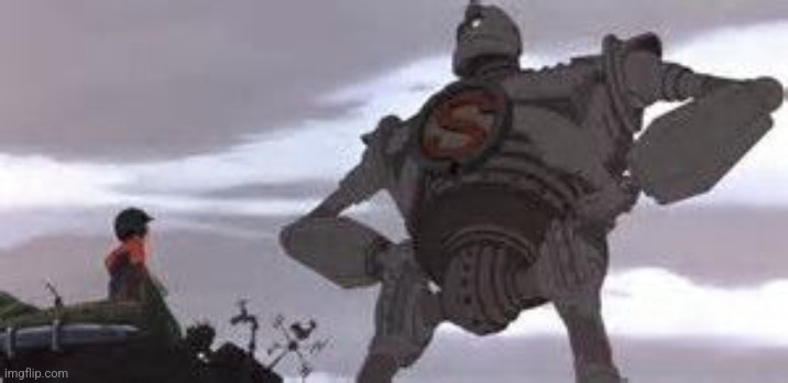 Iron Giant | image tagged in iron giant | made w/ Imgflip meme maker