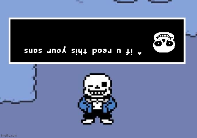 Sans Undertale | image tagged in sans undertale | made w/ Imgflip meme maker