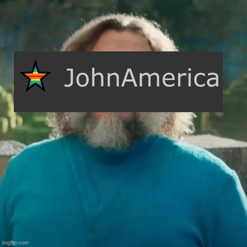 I... am JohnAmerica | made w/ Imgflip meme maker