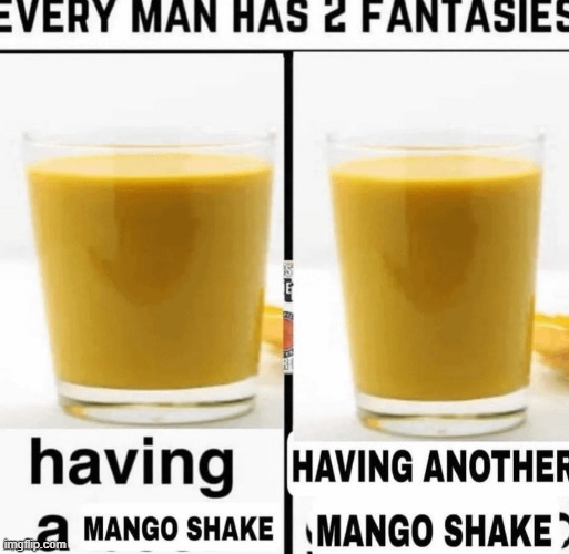 the man go shake for the mango shake | made w/ Imgflip meme maker