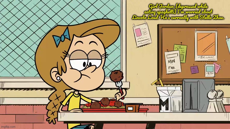 Girl Jordan Is Depressed About Lincoln Loud | Girl Jordan: [depressed while eating spaghetti] I’m worried about Lincoln Loud. He’s currently with Stella Zhau. | image tagged in lincoln loud,the loud house,food,depressed,nickelodeon,depression | made w/ Imgflip meme maker