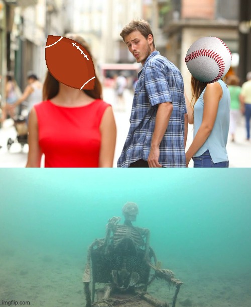 Sports widows in September be like | image tagged in memes,distracted boyfriend,mother ignoring kid drowning in a pool | made w/ Imgflip meme maker