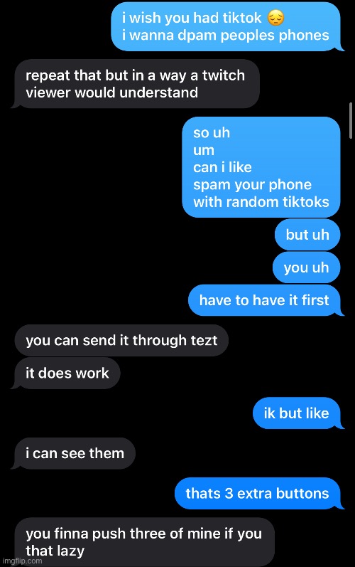 he definitely did not get bombarded with like 15 tiktoks after that | made w/ Imgflip meme maker