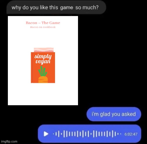 Why do you like this game so much | image tagged in why do you like this game so much | made w/ Imgflip meme maker