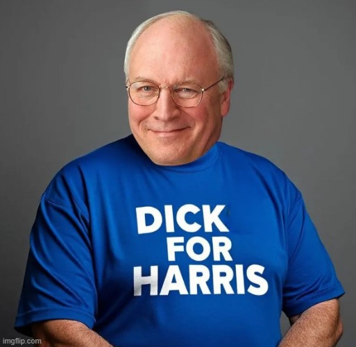 Take it on the cheney | image tagged in dick cheney,kamala harris,vice president,maga,make america great again,trump | made w/ Imgflip meme maker