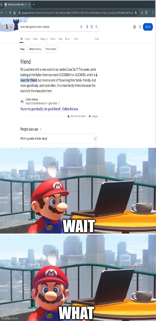 hold up | WAIT; WHAT | image tagged in mario looks at computer | made w/ Imgflip meme maker