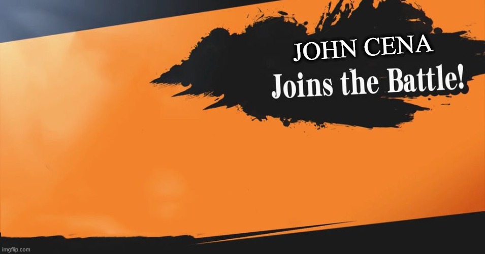 Smash Bros. | JOHN CENA | image tagged in smash bros | made w/ Imgflip meme maker