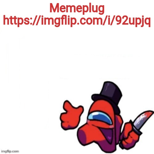 Memeplug https://imgflip.com/i/92upjq | image tagged in oops missed it blank | made w/ Imgflip meme maker