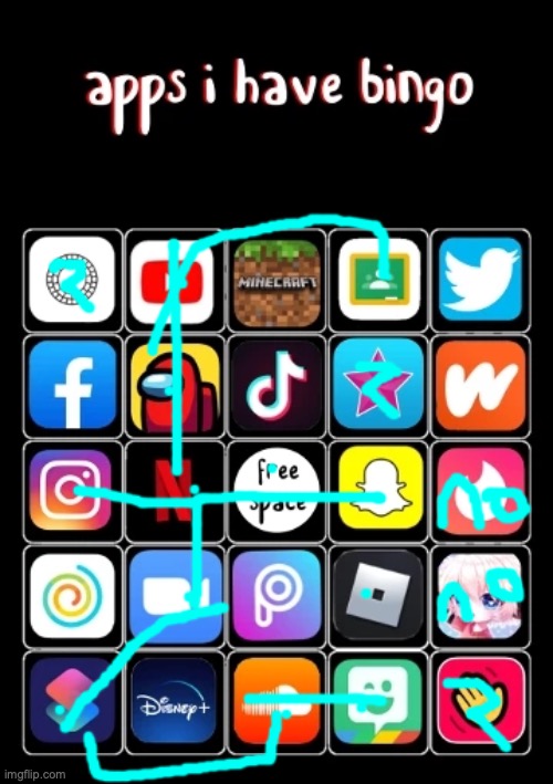 I used to have snapchat | image tagged in apps i have bingo | made w/ Imgflip meme maker
