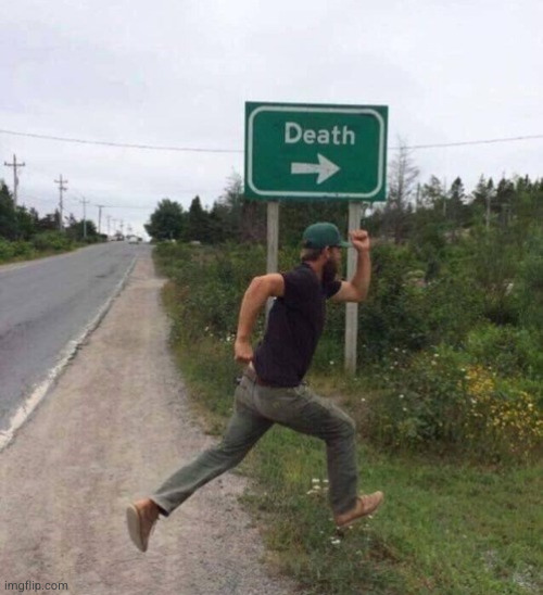 Death Sign | image tagged in death sign | made w/ Imgflip meme maker