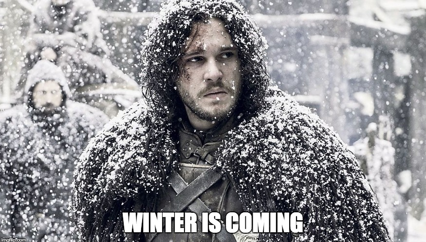 winter is coming jon snow Blank Meme Template