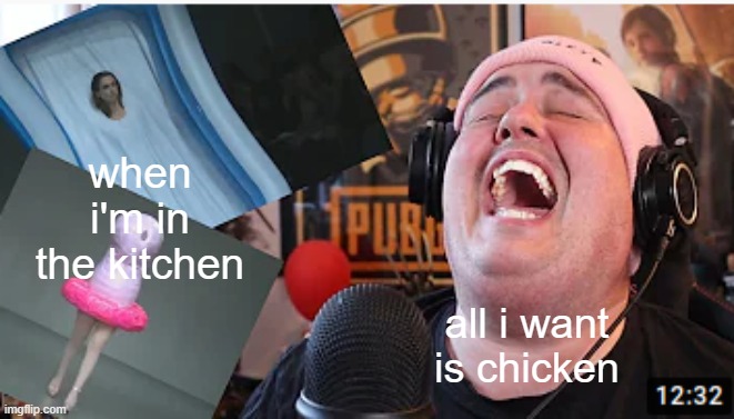 Daz Games | when i'm in the kitchen; all i want is chicken | image tagged in daz games | made w/ Imgflip meme maker