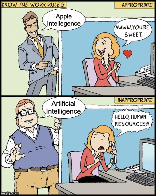 apple intelligence | Apple
Intellegence; Artificial
Intelligence | image tagged in hello human resources | made w/ Imgflip meme maker