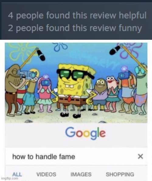 image tagged in how to handle fame | made w/ Imgflip meme maker