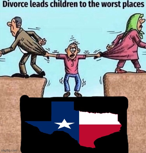 Divorce leads children to the worst places | image tagged in divorce leads children to the worst places | made w/ Imgflip meme maker