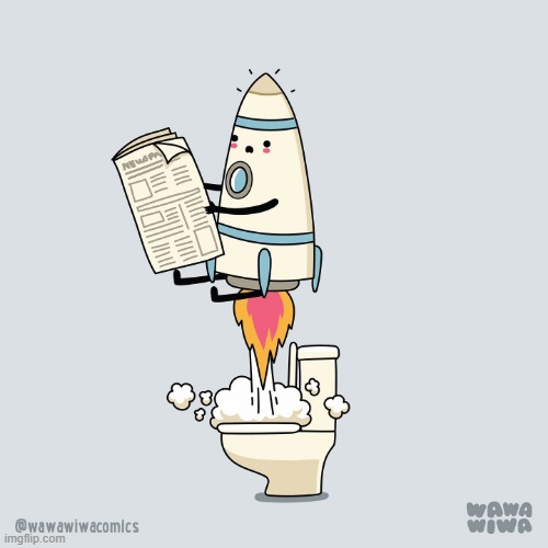 image tagged in rocket,newspaper,toilet | made w/ Imgflip meme maker