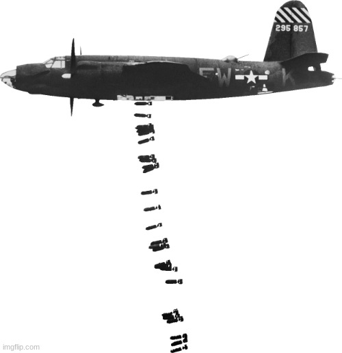 Bomber dropping bombs on post below - Imgflip