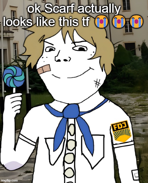 OH SHIT LOOK IT'S SCARF | ok Scarf actually looks like this tf 😭😭😭 | image tagged in east germany | made w/ Imgflip meme maker