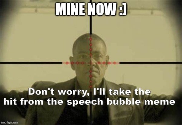 Reviver of chats | MINE NOW :) | image tagged in reviver of chats | made w/ Imgflip meme maker