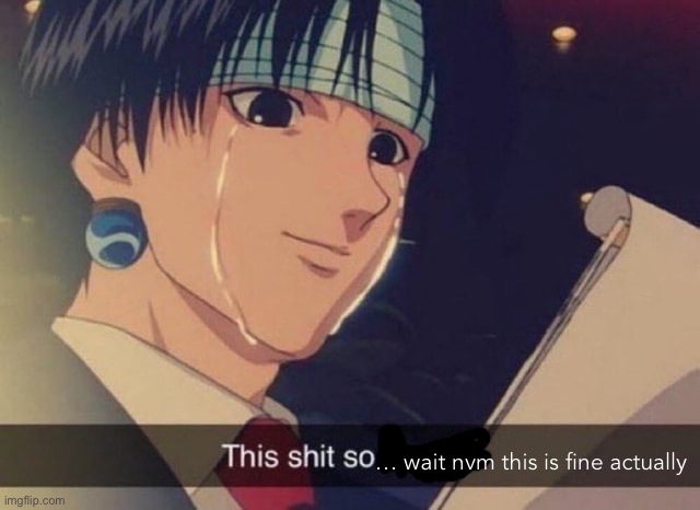 do I make this a temp | … wait nvm this is fine actually | image tagged in this s t so ass | made w/ Imgflip meme maker