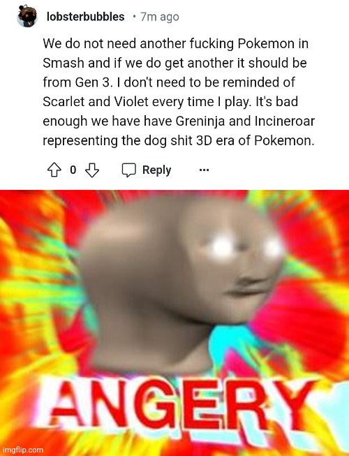 This legit pissed me off | image tagged in surreal angery,pokemon,super smash bros,pissed off | made w/ Imgflip meme maker