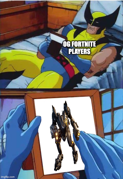 Wolverine Remember | OG FORTNITE PLAYERS | image tagged in wolverine remember | made w/ Imgflip meme maker