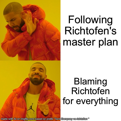 Tank Dempsey and richtofien. | Following Richtofen's master plan; Blaming Richtofen for everything | image tagged in memes,drake hotline bling | made w/ Imgflip meme maker