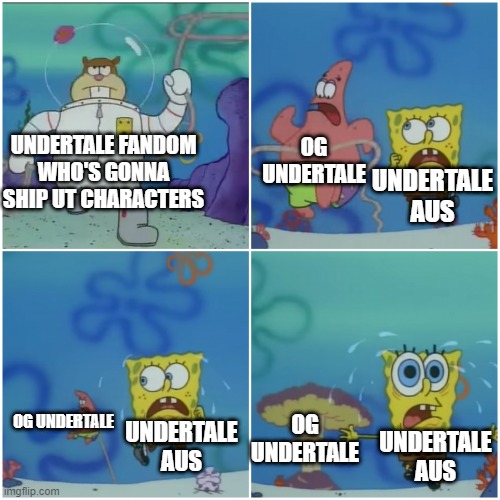 RUN | OG UNDERTALE; UNDERTALE FANDOM
WHO'S GONNA SHIP UT CHARACTERS; UNDERTALE AUS; OG UNDERTALE; OG UNDERTALE; UNDERTALE AUS; UNDERTALE AUS | image tagged in sandy chasing spongebob,undertale,undertale aus,run | made w/ Imgflip meme maker