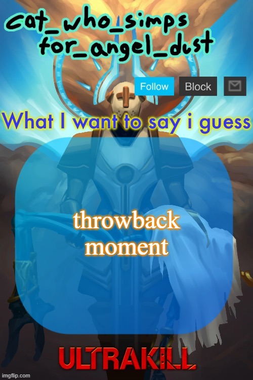 yall rember?? | throwback moment | image tagged in cat gabriel template | made w/ Imgflip meme maker