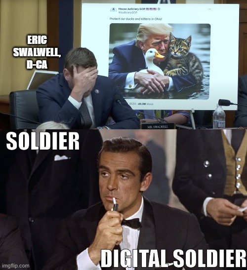 There's Memery Afoot | ERIC SWALWELL, D-CA | image tagged in swalwell,memes | made w/ Imgflip meme maker