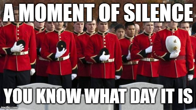 Remember those who fell | A MOMENT OF SILENCE; YOU KNOW WHAT DAY IT IS | image tagged in moment of silence,remember 9/11,9/11,in remembrance | made w/ Imgflip meme maker