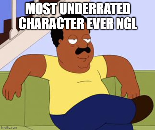 my favorite family guy character | MOST UNDERRATED CHARACTER EVER NGL | made w/ Imgflip meme maker