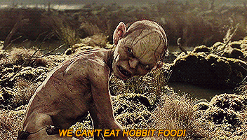 Can't eat hobbit food Blank Meme Template