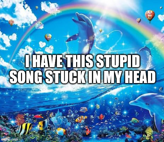 I JUST WANNA BE PART OF YOUR SYMPHONYYYYYYYY ?️?️?️?️?️?️?️?️ | I HAVE THIS STUPID SONG STUCK IN MY HEAD | image tagged in symphony meme | made w/ Imgflip meme maker