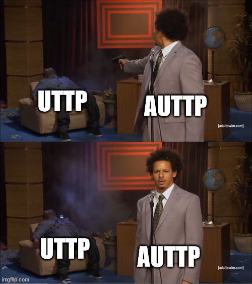 AUTTP UTTP AUTTP UTTP | image tagged in memes,who killed hannibal | made w/ Imgflip meme maker