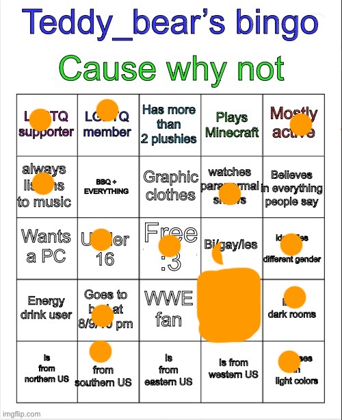 That specific square was made for me istg | image tagged in teddy bear s bingo | made w/ Imgflip meme maker