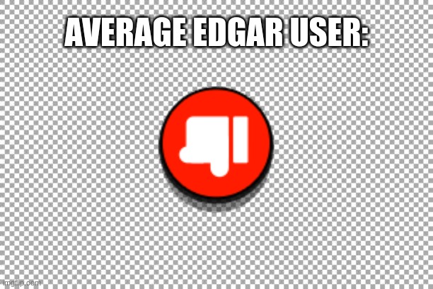 Free | AVERAGE EDGAR USER: | image tagged in free,memes,funny,brawl stars | made w/ Imgflip meme maker