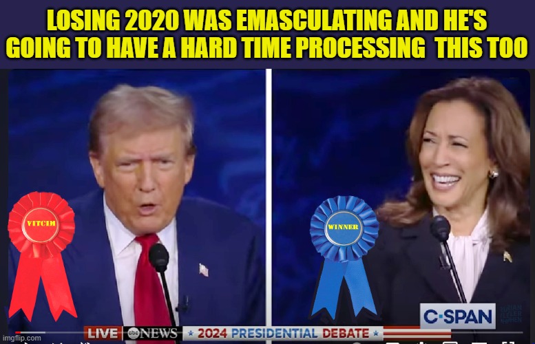 Say Goodbye to the White House And Say Hello to the Big House | LOSING 2020 WAS EMASCULATING AND HE'S GOING TO HAVE A HARD TIME PROCESSING  THIS TOO | image tagged in donald trump memes,donald trump is an idiot,donald trump the clown,political humor | made w/ Imgflip meme maker