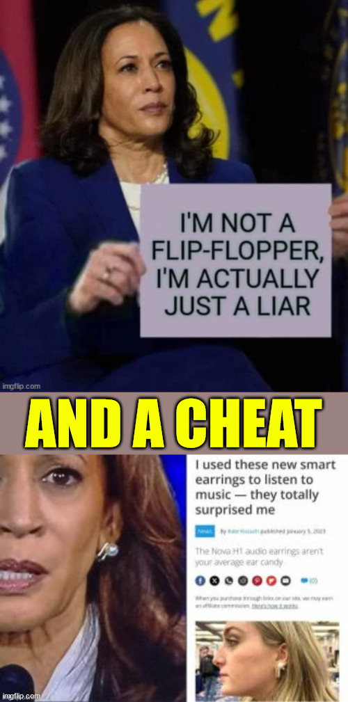 Rigged debate...  and everyone knows it... | AND A CHEAT | image tagged in kamala harris,liar,cheater | made w/ Imgflip meme maker