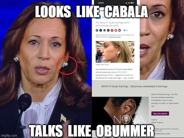 LOOKS  LIKE  CABALA; TALKS  LIKE  OBUMMER | image tagged in presidential debate,donald trump,kamala harris,earrings,obummer | made w/ Imgflip meme maker