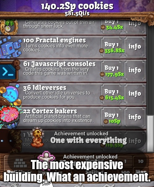 The most expensive building. What an achievement. | image tagged in cookie clicker,thank you | made w/ Imgflip meme maker