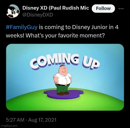 What the..... | image tagged in family guy,disney junior,twitter | made w/ Imgflip meme maker