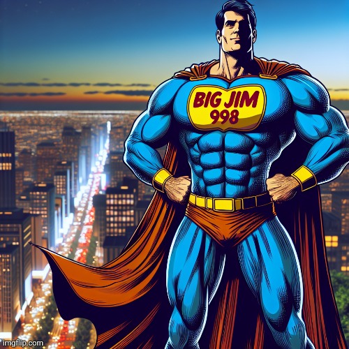 @Bigjim998 | made w/ Imgflip meme maker