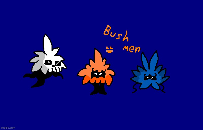 Bush men | made w/ Imgflip meme maker