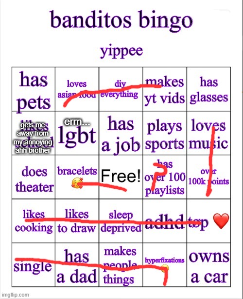 banditos bingo | gets me away from my annoying ahh brother; erm... | image tagged in banditos bingo | made w/ Imgflip meme maker